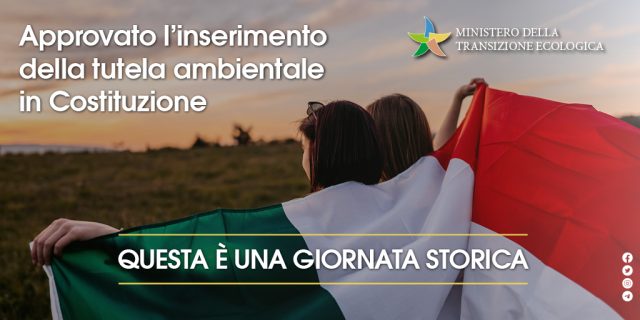 La tutela dell’ambiente, della biodiversità e degli ecosistemi entra nella Costituzione Italiana