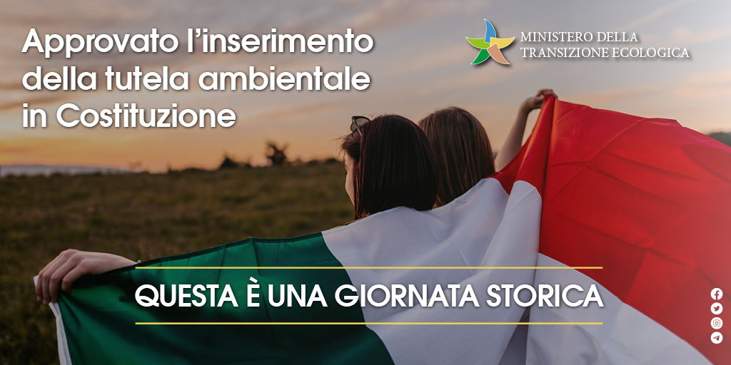 La tutela dell’ambiente, della biodiversità e degli ecosistemi entra nella Costituzione Italiana