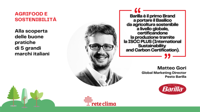 Le buone pratiche della filiera agroalimentare italiana: intervista a <strong>Matteo Gori – Pesto Barilla</strong>