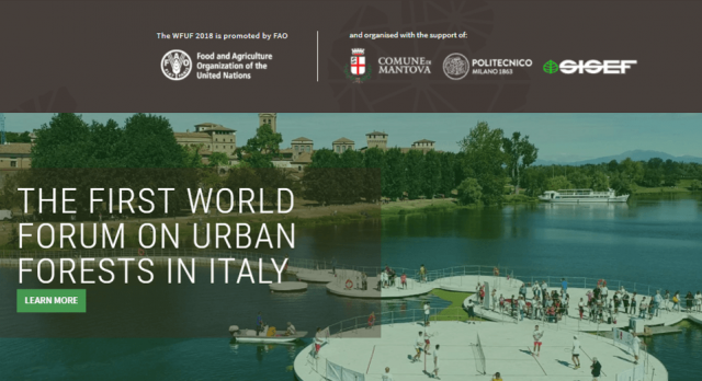 A Mantova il 1° Forum mondiale sulle foreste urbane: cambiare la natura delle città! #wfuf2018